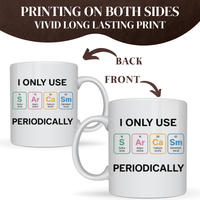 SARCASM PERIODICALLY MUG