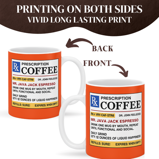 PRESCRIPTION COFFEE MUG (PERSONALISED)