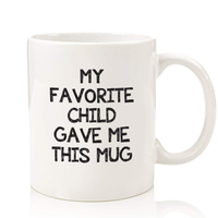 FAVORITE CHILD MUG