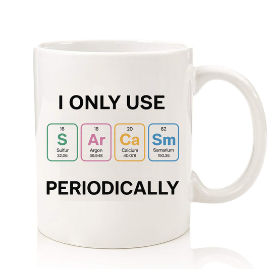 SARCASM PERIODICALLY MUG